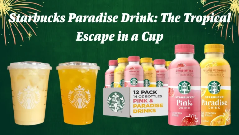 Starbucks Paradise Drink: The Tropical Escape in a Cup